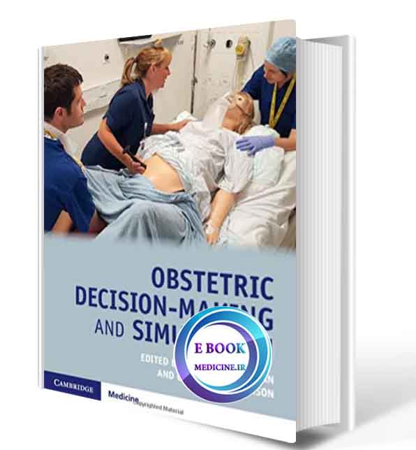 دانلود کتاب Obstetric Decision-Making and Simulation2019(ORIGINAL PDF)